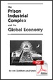 The Prison Industrial Complex and the Global Economy