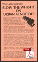 Who's attack ing who? Blow the whistle on Urban Genocide!